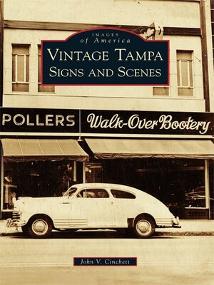 Vintage Tampa Signs and Scenes - ebook